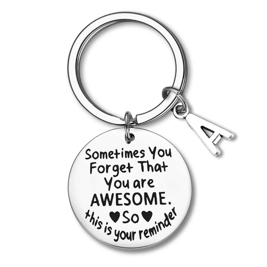 Keychain With The Positive Message ("Sometimes You Forget That You Are Awesome. So this is your reminder") With Alphabet Letter - Black/White