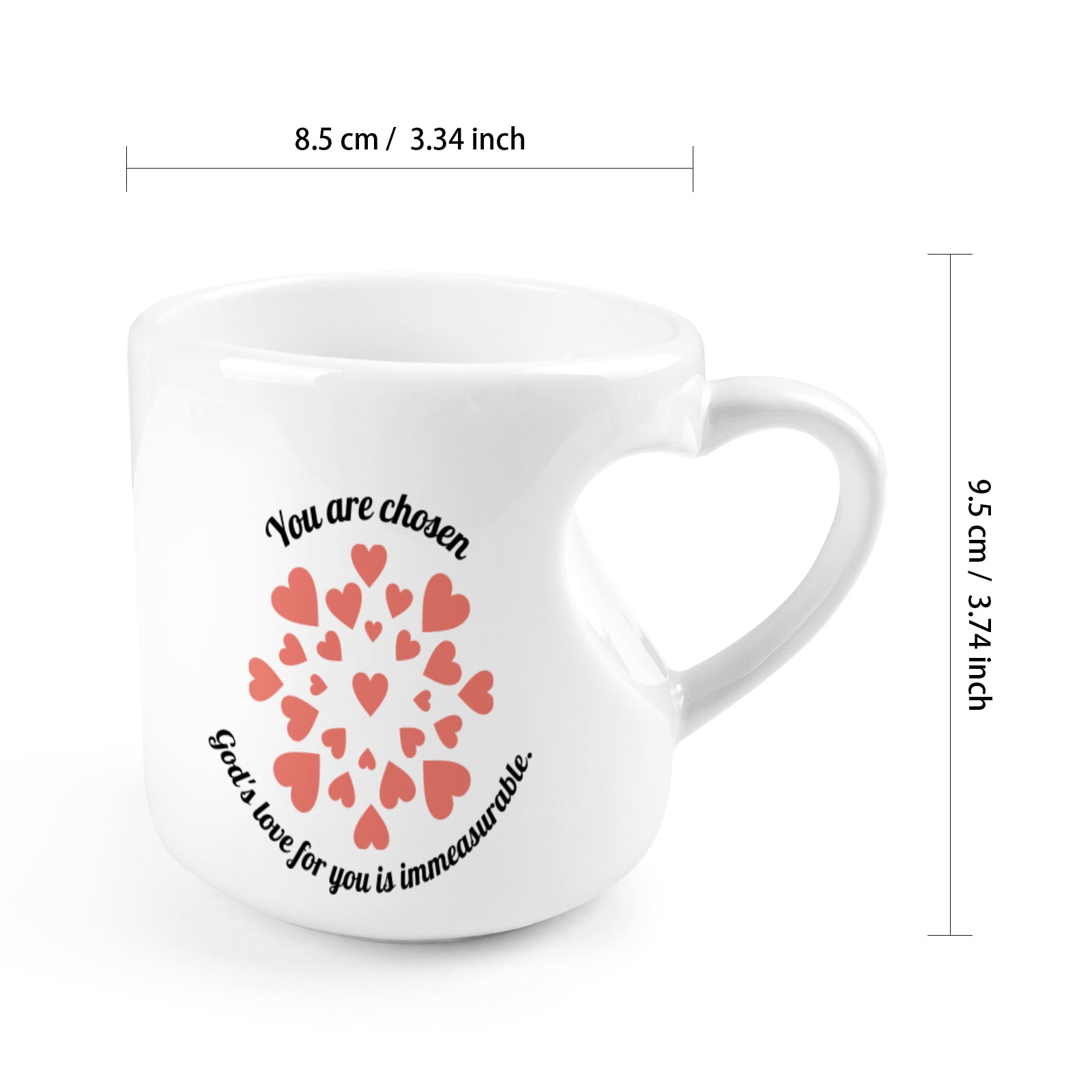 Heart-shaped Mug with "You are chosen" Message (10.3 OZ)