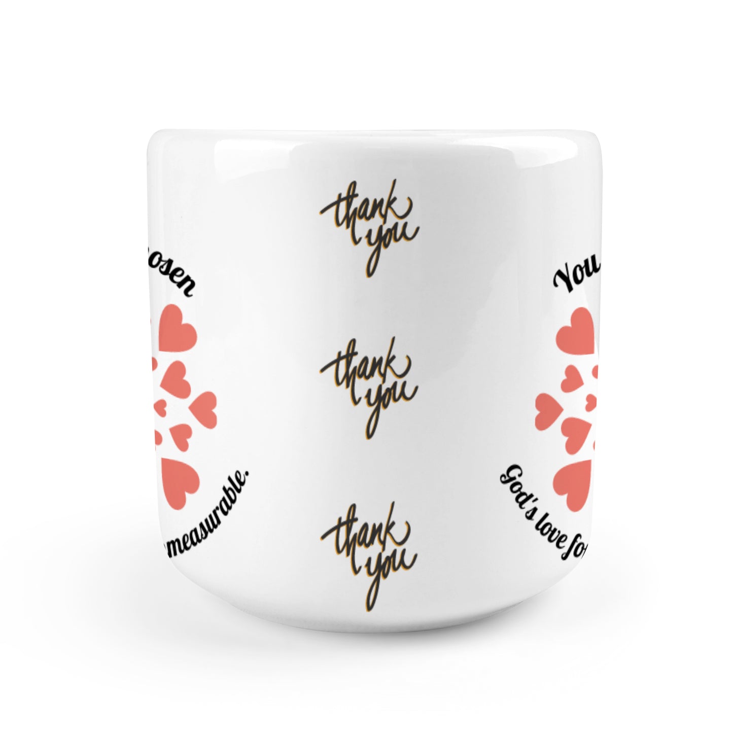 Heart-shaped Mug with "You are chosen" Message (10.3 OZ)