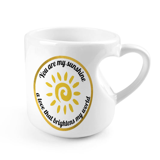 Heart-shaped Mug with "You are my Sunshine" message (10.3 OZ)